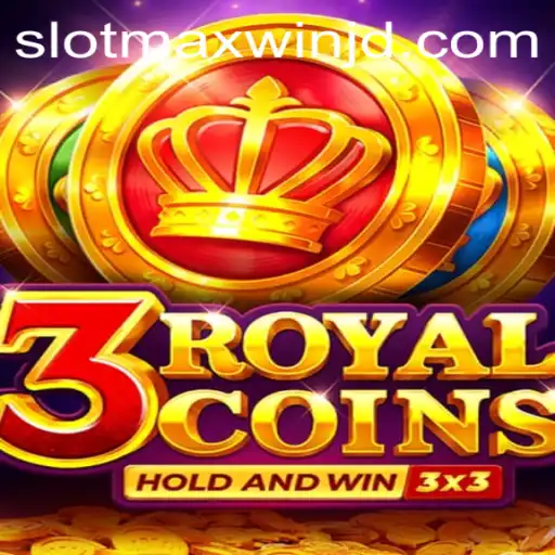 Explore the Exciting World of 3 Royal Coins: Slot Max Win