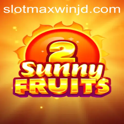 Exploring the Captivating World of SunnyFruits2 and SlotMaxWin