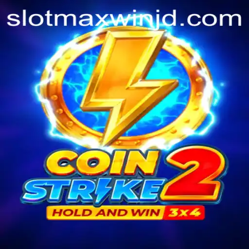 CoinStrike2: Exploring SlotMaxWin and Game Dynamics