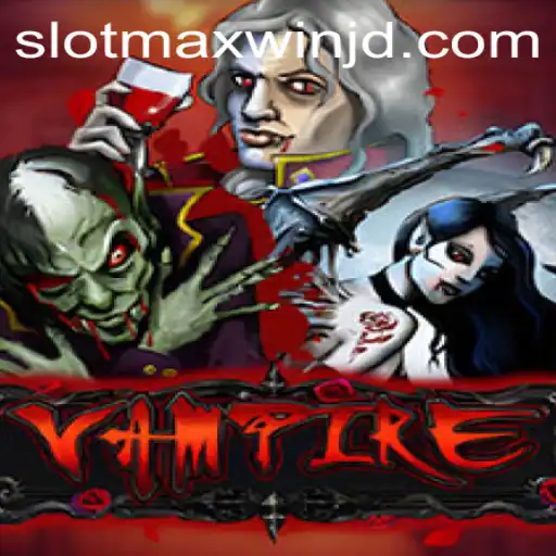 Vampire Slot Game: An Immersive Experience with Max Win Features